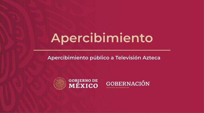Segob TV Azteca 